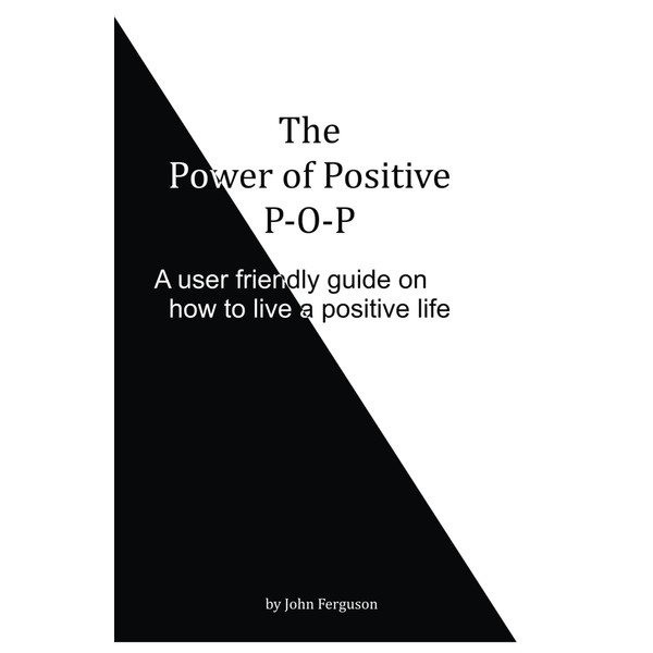The Power of Positive: P-O-P