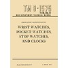 TM 9-1575, Ordnance Maintenance: Wrist Watches, Pocket Watches, Stop Watches,