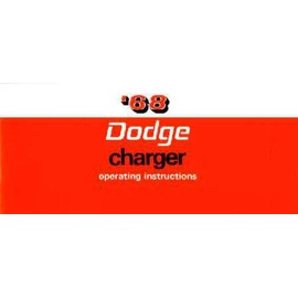 1968 DODGE CHARGER Owners Manual User Guide
