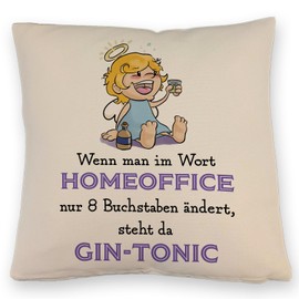 speecheese Angel Cushion with Linen Look with Saying "Homeoffice klingt ähnlich wie Gin-Tonic für Scherzkekse Engel Cheech" Decorative Cushion with Linen Look Sleep Teasing