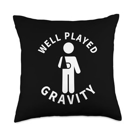 Get Well Soon And Recovery Apparel Well Played Gravity Injury Leg Broken Arm Throw Pillow, 18x18, Multicolor