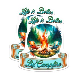 (2 Pack) Life is Better by Campfire Stickers - Outdoor Adventure - Campfire Scene - Nature Inspired Sticker - 5" On Longest Side - Sticks to Smooth Flat Surfaces - Made in USA - BMCS6804