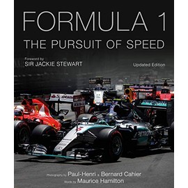 Formula One: The Pursuit of Speed: A Photographic Celebration of F1's Greatest Moments (Volume 1)