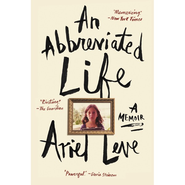 An Abbreviated Life: A Memoir