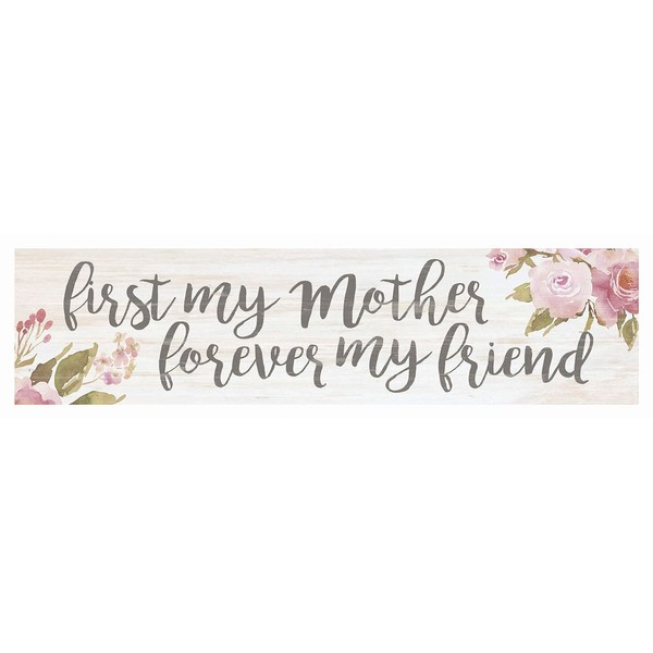 P. GRAHAM DUNN First Mother Forever Friend Floral Whitewash 6