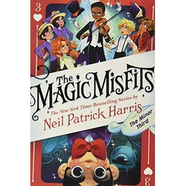 The Magic Misfits: The Minor Third (The Magic Misfits, 3)