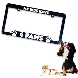 My Kids Have Four Paws License Plate Frame tag Bracket for pet Lovers. 2pk