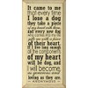 Wooden Dog Sign - It Came to Me That Every