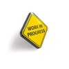 Pinsanity 'Work In Progress' Sign Enamel Lapel Pin
