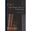 The Heart and Its Function