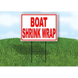 BOAT SHRINK WRAP RED WHITE - Double Sided Yard Sign ROAD SIGN with Stand