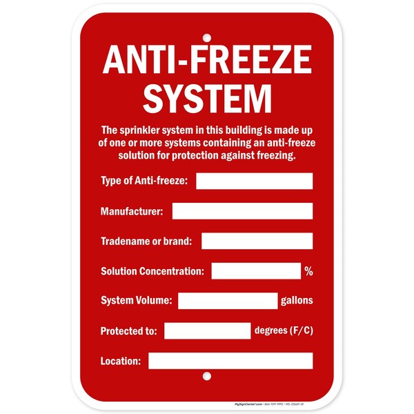 Anti-Freeze System The Sprinkler System Sign 12x18 Inches, Rust Free