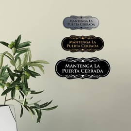 Designer Spanish Mantenga la puerta cerrada Sign (Black) - Large