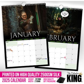 The Calendar King // Robin Starmer - 2025 Wall Calendar // Funny/Quirky/Christmas/Birthday/Gift Idea/Present/Novelty/Humour/Secret Santa/Year Planner/Office Gift (Full Colour, A4 Size)