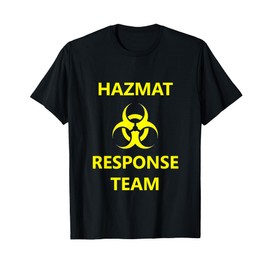 Hazmat Hazardous Material Response Team Technician Gift T-Shirt