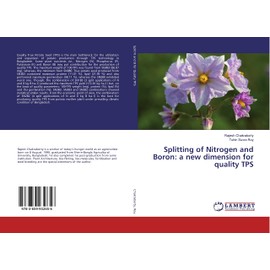 Splitting of Nitrogen and Boron: a new dimension for quality TPS