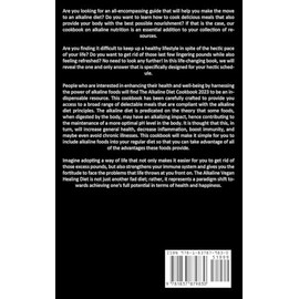  Alkaline Diet: An In Depth Culinary Exploration Of The Acid-alkaline Diet, Featuring Recipes Loaded With Nutrients (The Alkaline Diet Cookbook For Novices And Intermediate Users)