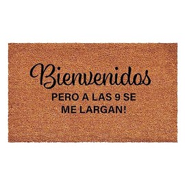 Calloway Mills 111622436 Bienvenidos Pero A Las 9 Se Me Largan! Spanish Doormat 24’’ x 36’’