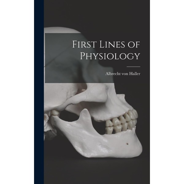 First Lines of Physiology