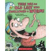 There Was an Old Lady Who Swallowed a Worm!