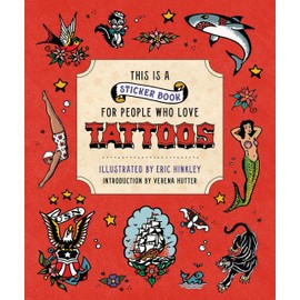 This is a Sticker Book for People Who Love Tattoos