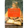 Wheelock's Latin Reader, 2nd Edition: Selections from Latin Literature