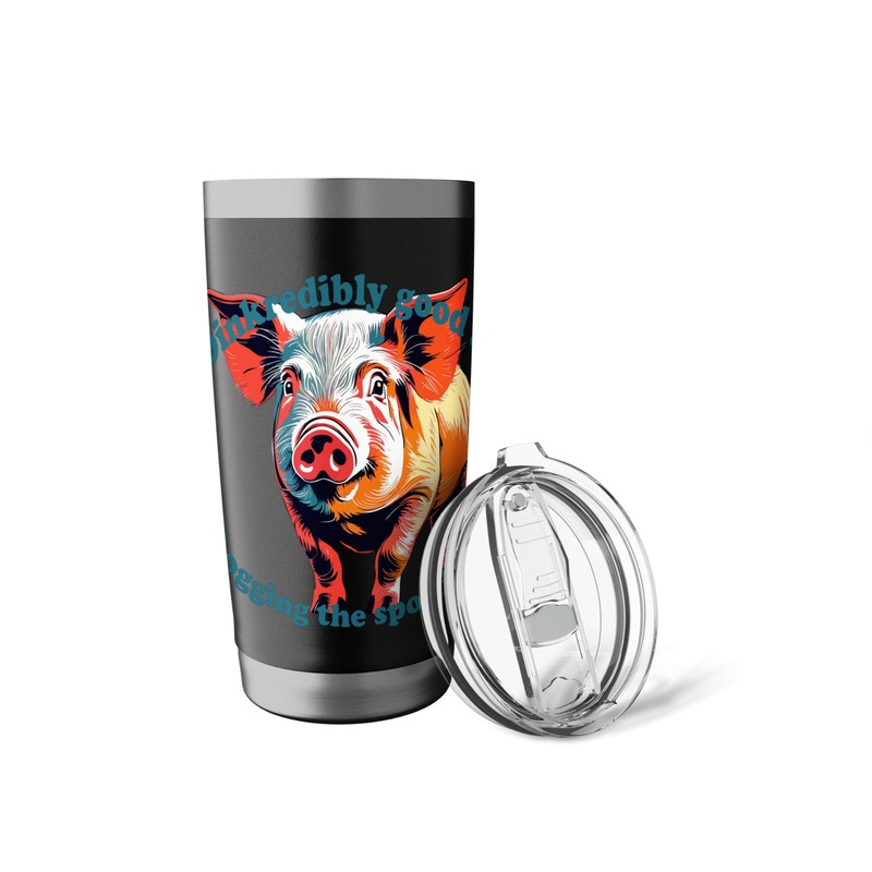 Oinkredibly Good At Hogging The Spotlight Stainless Steel Insulated Tumbler