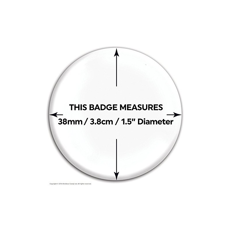 Funny Rude Humour Badges Button Pins Novelty Joke Gift -