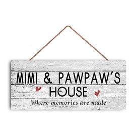 New Sign Mimi and Pawpaw's House Sign Where Memories are Made Distressed Style Gift for Grandparents Indoor Outdoor 6" x 12"