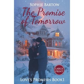 The Promise of Tomorrow: A Slow-Burn, 20th Century Historical Romantic Suspense - LARGE PRINT: 1