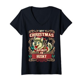Womens Husky My Christmas Spirit Dog Santa Claus Elf Reindeer V-Neck T-Shirt