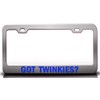 Custom Brother - GOT TWINKIES? Food Vegetable Fruit Metal Car SUV Truck License Plate Frame Ch a49