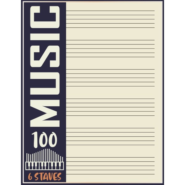 Sheet Music Blank: Music Notebook With Staff for Music Writing