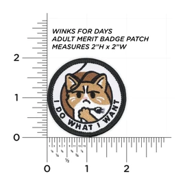 Winks For Days Adult Merit Badge Embroidered Iron-On Patch (I Do What I Want)