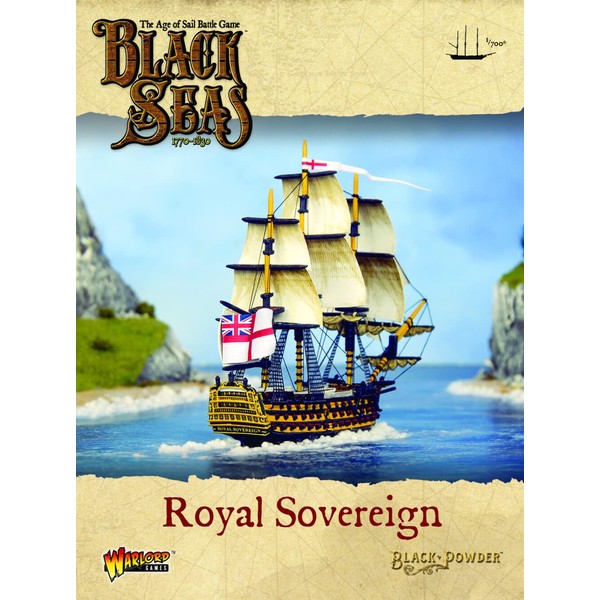 Warlord Games Black Seas The Age of Sail HMS Royal Sovereign for Black Seas Table Top Ship Combat Battle War Game 792411002