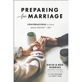 Preparing for Marriage: Conversations to Have before Saying "I Do"
