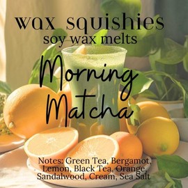 Wax Squishies - 7.5 oz Variety of Scents! Squeeze Wax, Squeezable Wax Melts home fragrance amazing scents:_Morning Matcha
