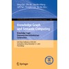 Knowledge Graph and Semantic Computing: Knowledge Graph Empowers New Infrastructure