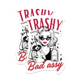 (2 Pack) Trashy Sassy and A Bit Bad Assy Stickers - Fierce and Cute Stickers - 5 Inches On Longest Side - Premium Vinyl Decal - Sticks to Any Smooth Flat Surface - Made in USA - BMCS2200