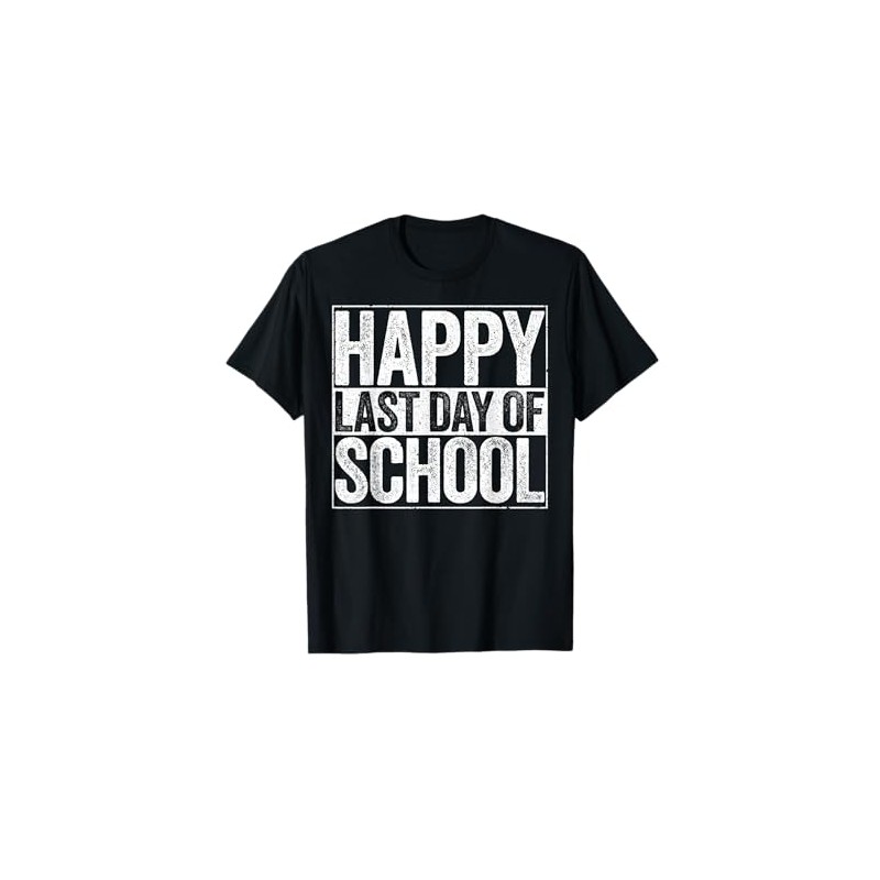 Happy Last Day of School Shirt Boy Girl Student Teacher