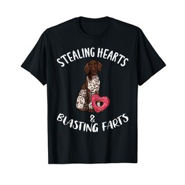 Stealing Hearts Blasting Farts German Shorthaired Pointer T-Shirt