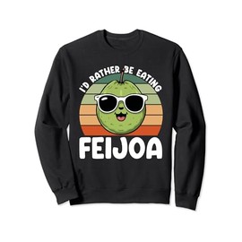 Fruit Lover Gardener Rather Eating Feijoa Sweatshirt