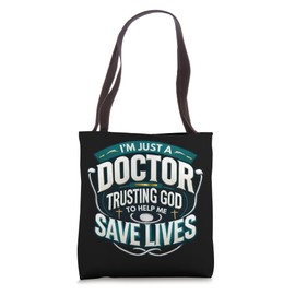 Inspirational Faith Based Future Doctor Physician Surgeon Tote Bag