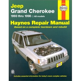 Jeep Grand Cherokee Automotive Repair Manual: All Jeep Grand Cherokee Models 1993 Through 1998 (Haynes Automotive Repair Manual Series)