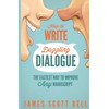 How to Write Dazzling Dialogue: The Fastest Way to Improve