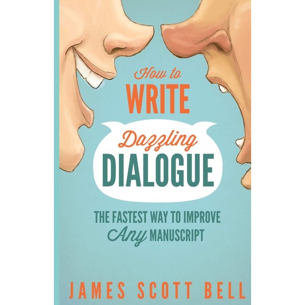 How to Write Dazzling Dialogue: The Fastest Way to Improve