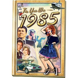 The Year Was 1985 Hardcover Mini Book: Great Birthday or Anniversary Present