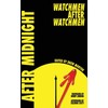 After Midnight: Watchmen after Watchmen