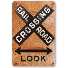 Railroad Crossing Sign - Rustic Train Terminal Decor, Vintage Railway Xing Signage for Bedroom or Man Cave, Nostalgic Street Sign and Gift Idea, Use Indoor or Outdoor Metal Sign 8x12