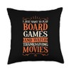 I Just Want To Play Board Games And Watch Thanksgiving